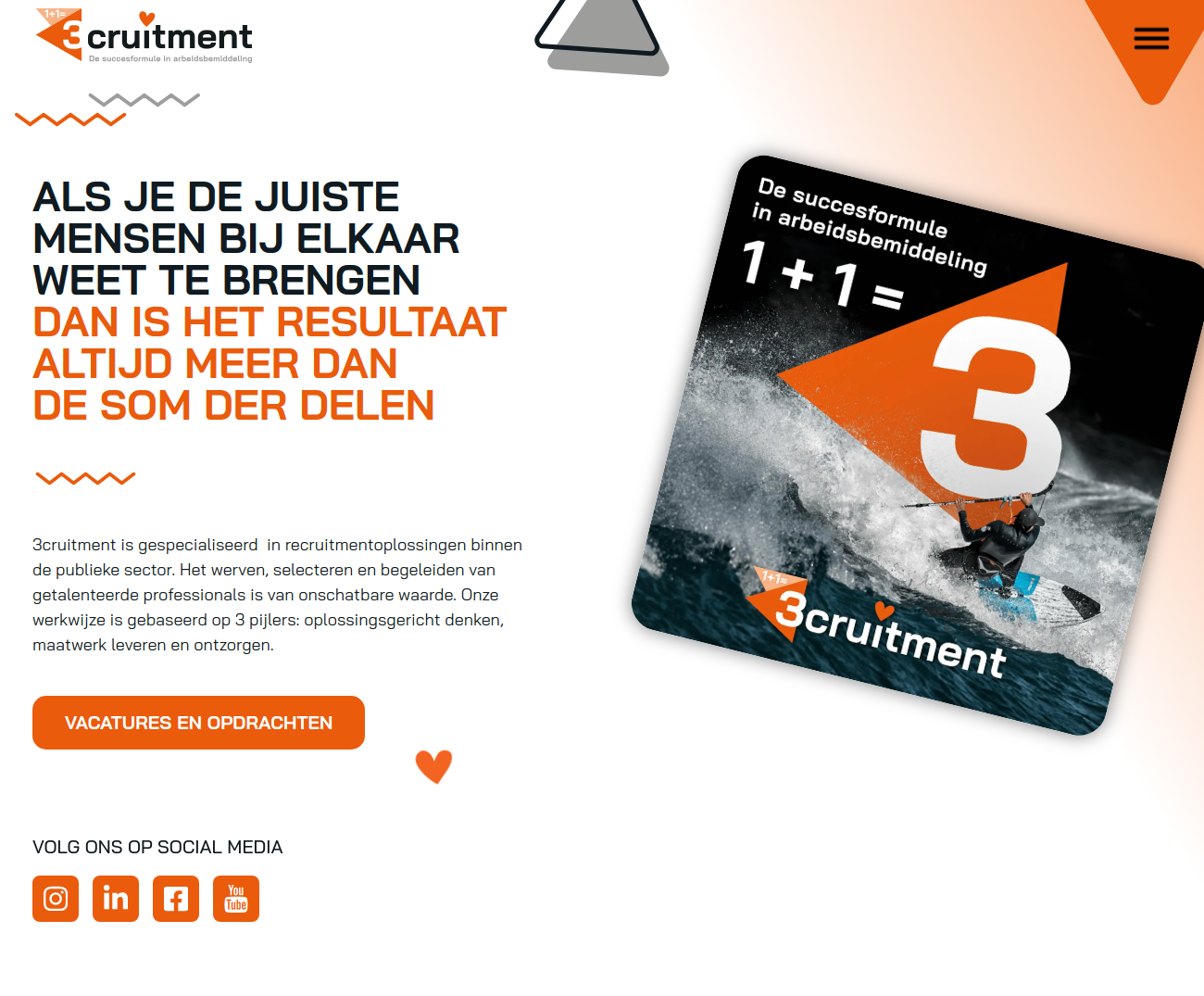 Homepage van 3cruitment met de boodschap dat de juiste mensen samen meer bereiken